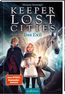 Keeper of the Lost Cities - Das Exil (Keeper of the Lost Cities 2)