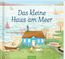 Das kleine Haus am Meer