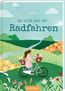 Dangel, E: Das kleine Buch vom Radfahren
