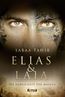 Tahir, S: Elias & Laia - Die Herrschaft der Masken