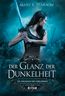 Pearson, M: Glanz der Dunkelheit