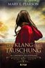 Pearson, M: Klang der Täuschung