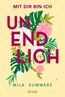 Summers, M: Mit dir bin ich unendlich