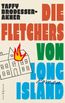 Die Fletchers von Long Island
