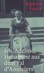 Favre, A: Ich, Adeline, Hebamme aus dem Val d’Anniviers