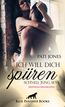 Jones, P: Ich will dich spüren - Schnell Jung Sexy | Erotisc