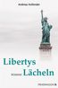 Libertys Lächeln