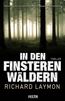 In den finsteren Wäldern