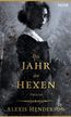 Das Jahr der Hexen
