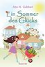 Ein Sommer des Glücks
