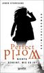 Storesang, J: Perfect World. Nichts scheint, wie es ist