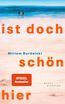 Ist doch schön hier