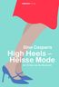 Casparis, D: High Heels - Heisse Mode