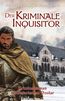 Der Kriminale Inquisitor