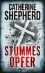 Stummes Opfer: Thriller