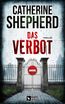 Shepherd, C: Verbot: Thriller