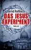 Roßbach, B: Jesus-Experiment