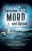 Herzberg, T: Nasses Grab (Zwischen Mord und Ostsee - Küstenk