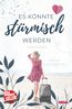 Es könnte stürmisch werden