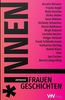 *innen - Frauengeschichten