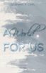 Carl, S: World FOR US (Elbury University - Reihe 3)