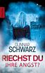 Riechst du ihre Angst?
