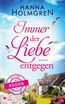 Immer der Liebe entgegen (Zeit für Rügen)