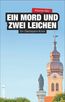 Bálly, A: Mord und zwei Leichen