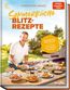 Sommerküche Blitzrezepte