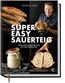 Super Easy Sauerteig