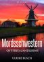 Busch, U: Mordsschwestern. Ostfrieslandkrimi.