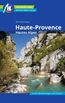 Nestmeyer, R: Haute-Provence Reiseführer Michael Müller Verl