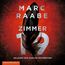 Marc Raabe: Zimmer 19