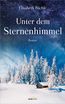 Büchle, E: Unter dem Sternenhimmel