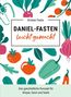 Feola, K: Daniel-Fasten leicht gemacht