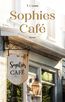 Lowe, T: Sophies Café