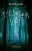 Faludi, K: Schattenwald