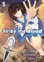 Strike the Blood 05