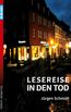 Lesereise in den Tod