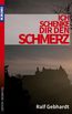 Gebhardt, R: Ich schenke dir den Schmerz