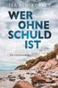 Schikorsky, I: Wer ohne Schuld ist