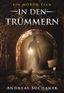 Ein MORDs-Team - Band 7: In den Trümmern (All-Age Krimi)