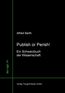 Barth, A: Publish or Perish!