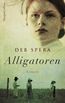 Spera, D: Alligatoren