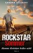 Stumme Rockstars beißen nicht -  Rockstar Sommer (Teil 2)