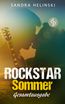 Rockstar Sommer (Chick-Lit, Liebe)