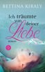 Ich träumte von deiner Liebe