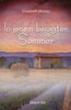 Musser, E: In jenem besagten Sommer