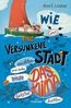 Wie wir eine versunkene Stadt suchten und dabei beinahe das Klima gerettet hätten