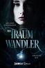 Strohmaier, M: Traumwandler: Band 1